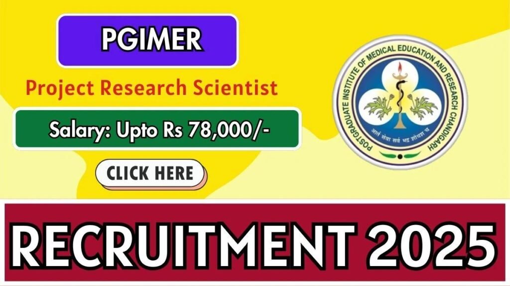 PGIMER प्रोजेक्ट रिसर्च साइंटिस्ट II भर्ती 2025